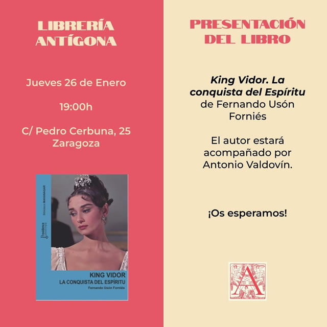 Fernando Usón Forniés presenta 'King Vidor. La conquista del espíritu'